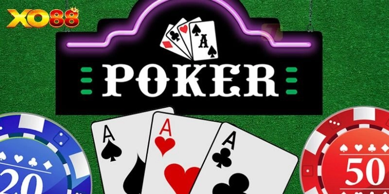 Poker Là Gì? Giải Mã Tựa Game Bài Đình Đám Tại Xo88